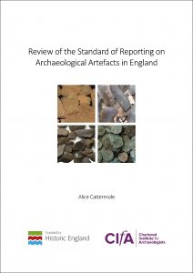 Report cover: Review of the Standard of Reporting on Archaeological Artefacts in England