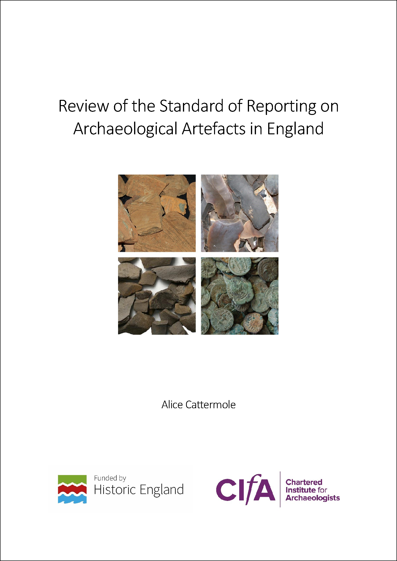 Review of standards in artefact reporting Alice Cattermole Heritage